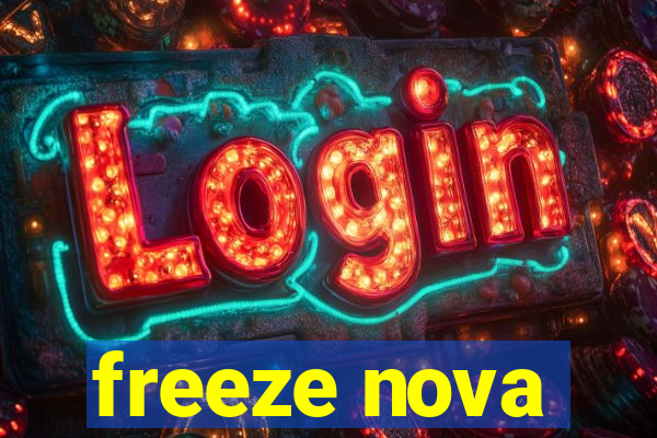 freeze nova